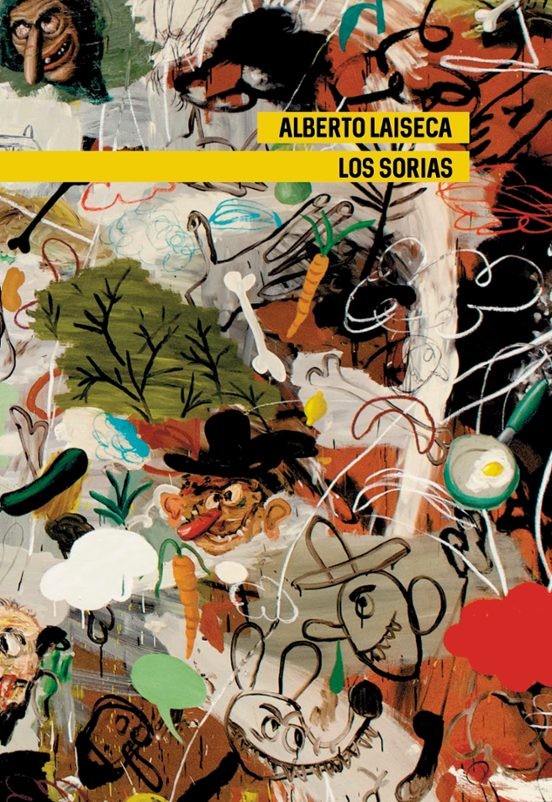 Los sorias - Alberto Laiseca | Novela distópica
