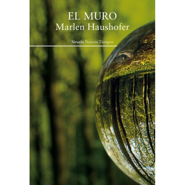El muro - Marlen Haushofer | Novela clásica y ecoliteratura
