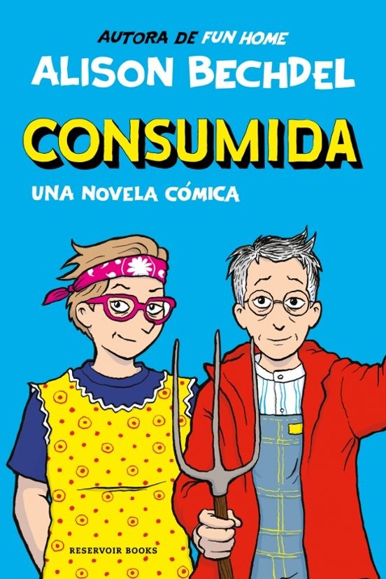 "Consumida de Alison Bechdel: Reseña y Análisis"