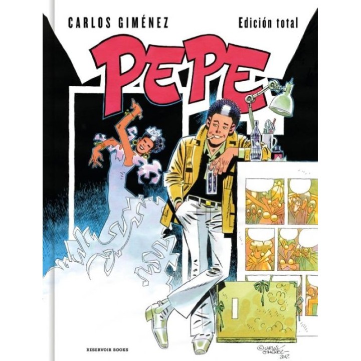 PEPE (EDICIÓN TOTAL) de Carlos Giménez