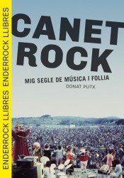 Canet Rock: Història d’un festival mític català a Enderrock Llibres