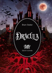 Drácula - Bram Stoker | Editorial Alma - Clásico del Terror en edición de lujo