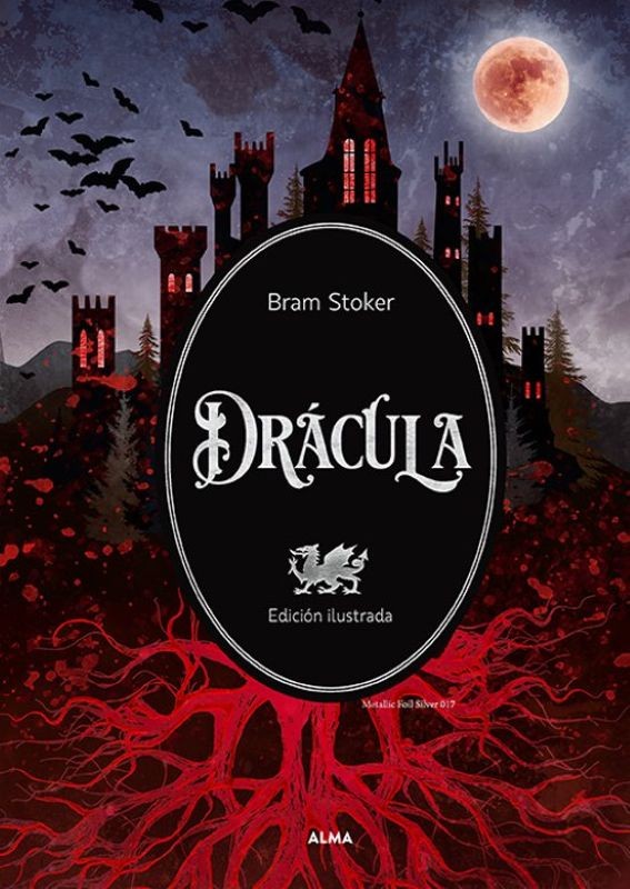 Drácula - Bram Stoker | Editorial Alma - Clásico del Terror en edición de lujo