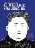 "El meu amic Kim Jong-un" de Keum Suk Gendry-Kim - Reservoir Books