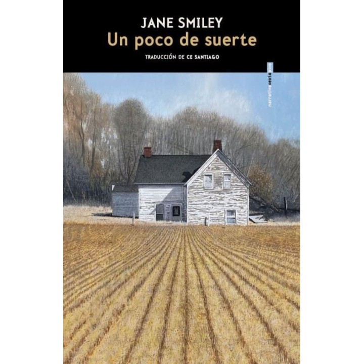 "Un poco de suerte" de Jane Smiley - Editorial Sexto Piso"