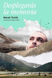 Desplegarás la memoria – Marek Torčík | Dos Bigotes