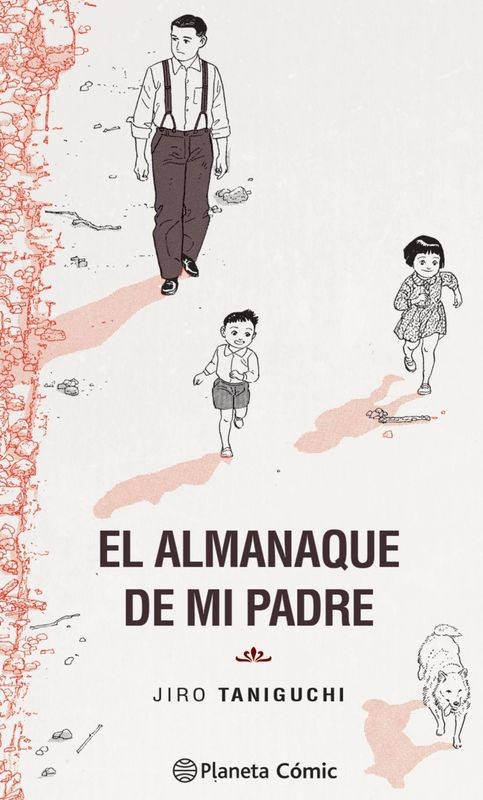El Almanaque de mi Padre - Jiro Taniguchi (Planeta Cómic)