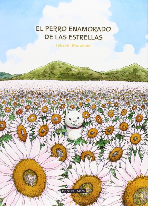 El perro enamorado de las estrellas – Takashi Murakami