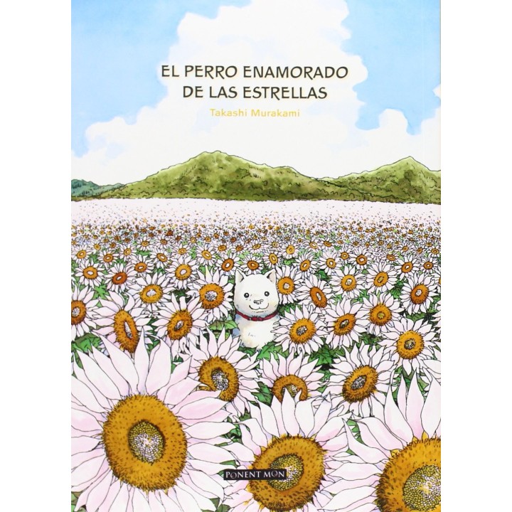 El perro enamorado de las estrellas – Takashi Murakami