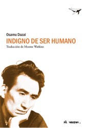 Indigno de ser humano - Osamu Dazai | Sajalín Editores