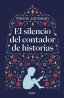 El Silencio del Contador de Historias de Piere Jarawan - Grijalbo