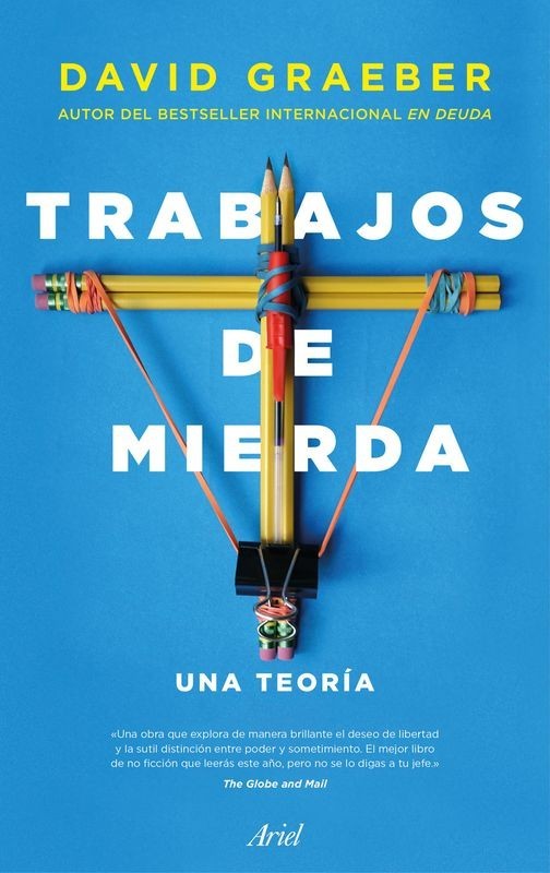 Trabajos de Mierda | David Graeber | Ariel