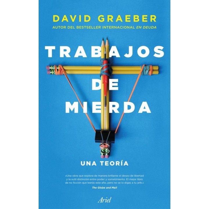 Trabajos de Mierda | David Graeber | Ariel