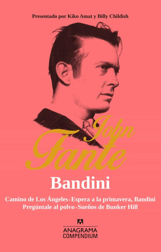 BANDINI de JOHN FANTE