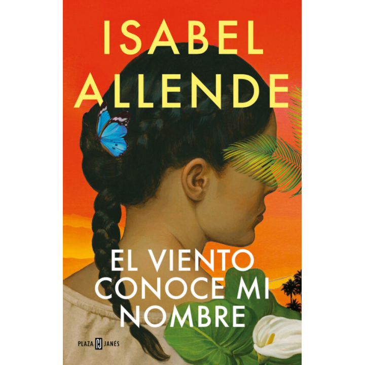 EL VIENTO CONOCE MI NOMBRE de ISABEL ALLENDE