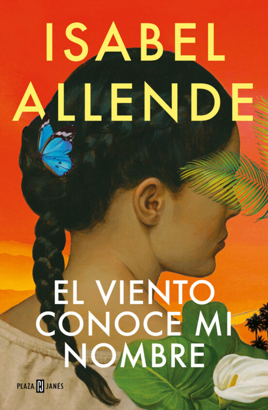 EL VIENTO CONOCE MI NOMBRE de ISABEL ALLENDE