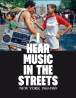 I Hear Music in the Streets - La Fábrica Editorial