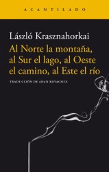 Al Norte la Montaña... - Krasznahorkai (Acantilado)