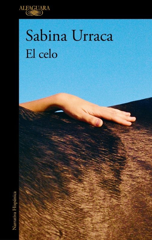 EL CELO - Sabina Urraca (Alfaguara)