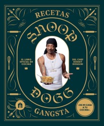 RECETAS GANGSTA de SNOOP DOGG (Magazzini Salani)
