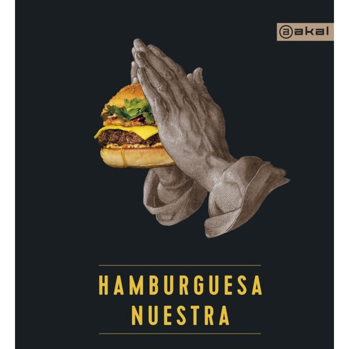Hamburguesa Nuestra (Akal): Recetas y Trucos