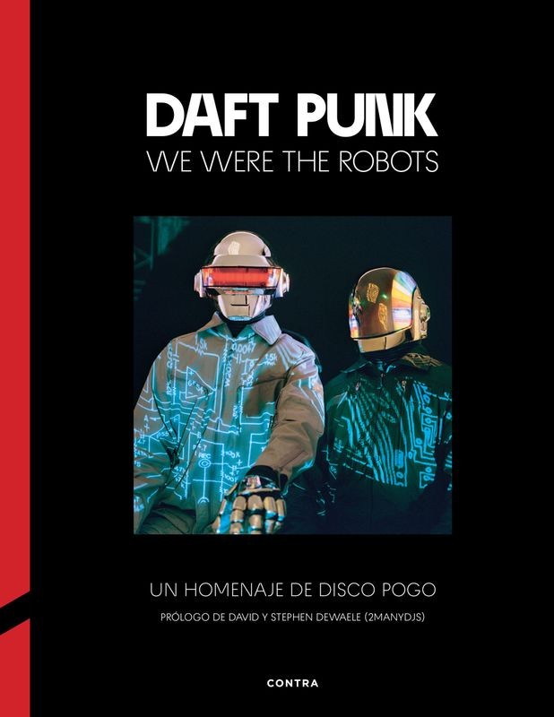 DAFT PUNK WE WERE THE ROBOTS (CONTRA)