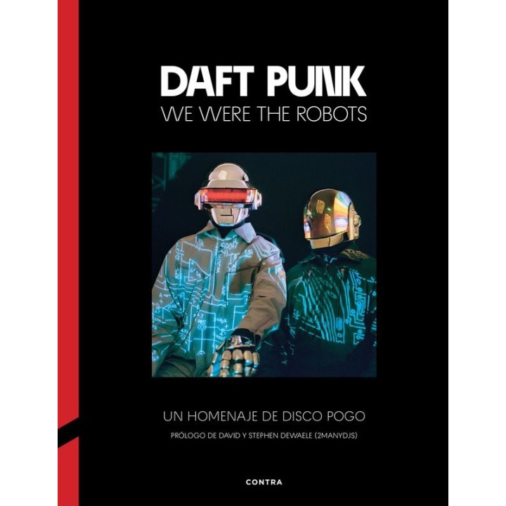 DAFT PUNK WE WERE THE ROBOTS (CONTRA)