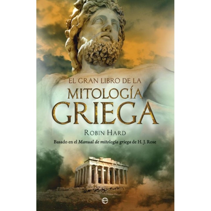 El Gran Libro Mitología Griega (Robin Hard) - La Esfera