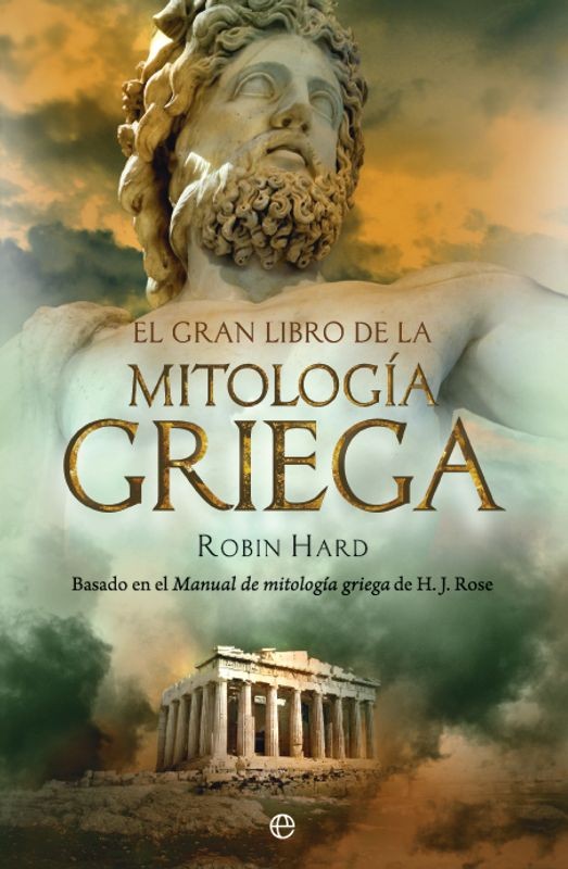 El Gran Libro Mitología Griega (Robin Hard) - La Esfera