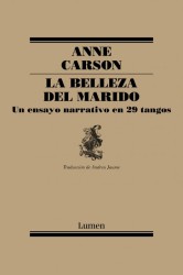 La Belleza del Marido - Anne Carson | Lumen