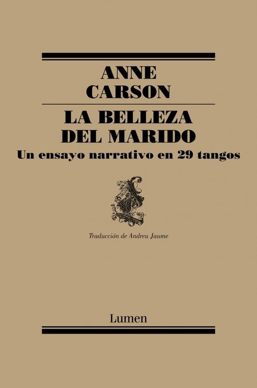 La Belleza del Marido - Anne Carson | Lumen