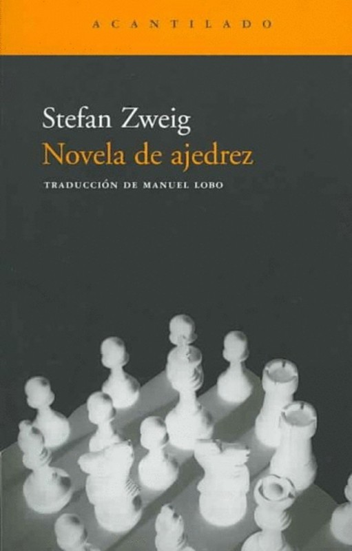 NOVELA DE AJEDREZ (Acantilado): Zweig | Compra Online