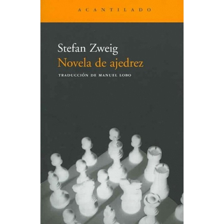 NOVELA DE AJEDREZ (Acantilado): Zweig | Compra Online