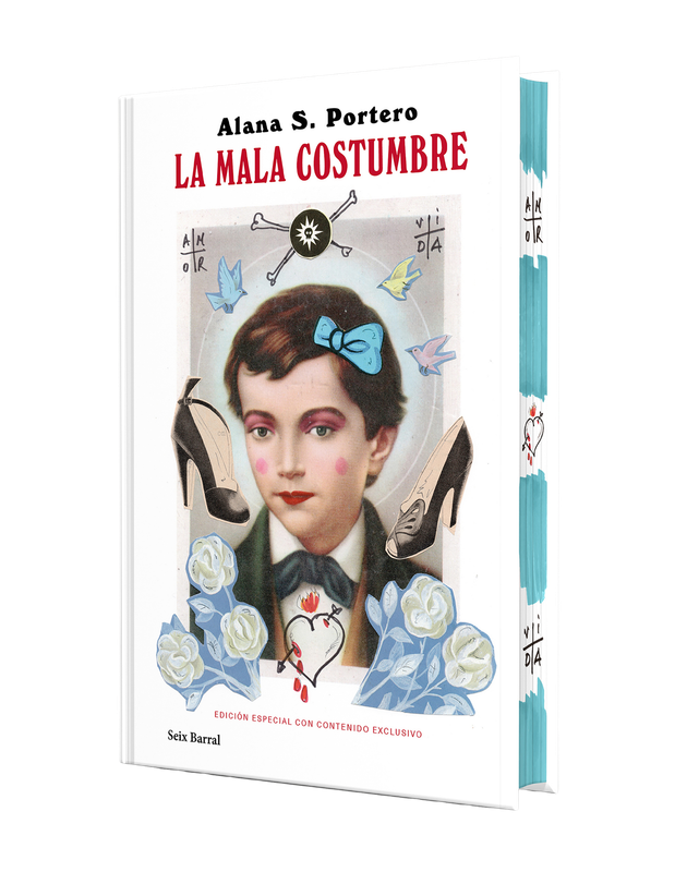 La Mala Costumbre - Alana S. Portero | Seix Barral