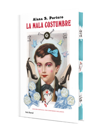 La Mala Costumbre - Alana S. Portero | Seix Barral