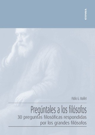 Pregúntales a los Filósofos - Eunsa: Filosofía Accesible