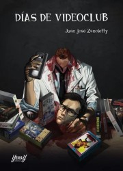 Días de Videoclub - Zanoletty (Yeray Ediciones)