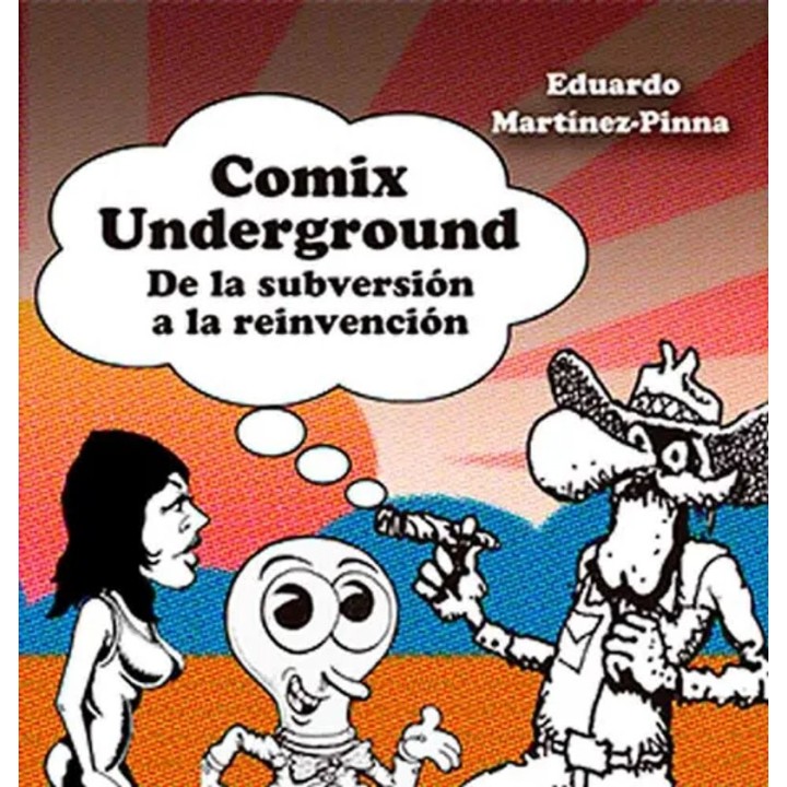 COMIX UNDERGROUND: Martínez-Pinna (Ed. Marmotilla)