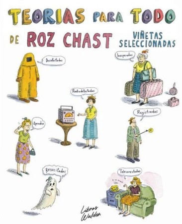 TEORÍAS PARA TODO - Roz Chast (Libros Walden)