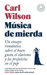 Música de Mierda - Carl Wilson (Blackie Books)