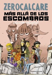 MAS ALLA DE LOS ESCOMBROS - Zerocalcare | Reservoir Books