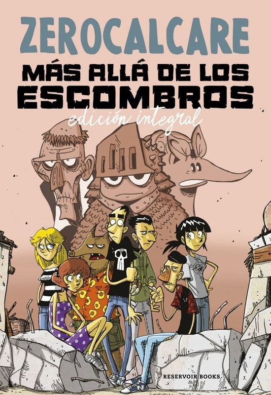 MAS ALLA DE LOS ESCOMBROS - Zerocalcare | Reservoir Books