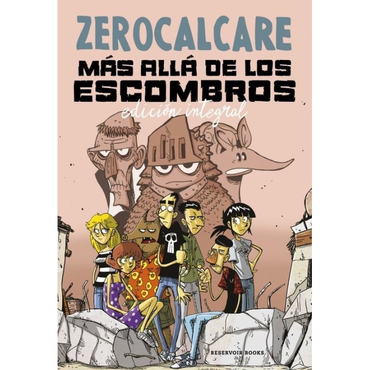 MAS ALLA DE LOS ESCOMBROS - Zerocalcare | Reservoir Books