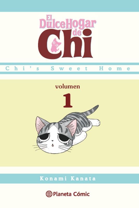 DULCE HOGAR DE CHI 1 (Planeta Cómic): ¡Gatitos Adorables!