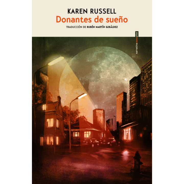 DONANTES DE SUEÑO de KAREN RUSSELL