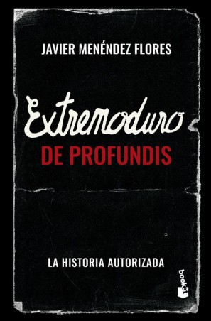 Extremoduro De Profundis (Booket): Biografía Autorizada