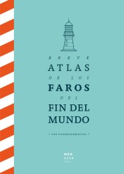 BREVE ATLAS DE LOS FAROS - GONZALEZMACÍAS (Menguantes)
