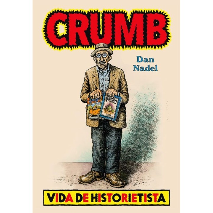 CRUMB de Dan Nadel (Es Pop Ediciones): Biografía del cómic