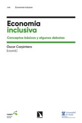Economía Inclusiva - Oscar Carpintero | Los Libros de la Catarata