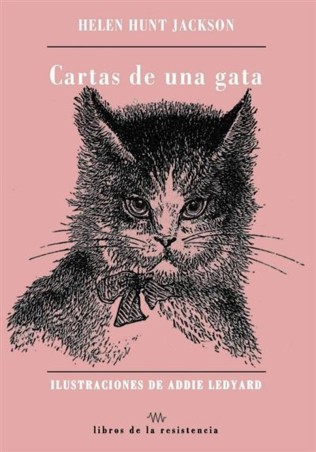 CARTAS DE UNA GATA - Helen Hunt Jackson | Libros Resistencia